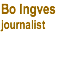 Bo Ingves journalist