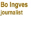 Bo Ingves journalist