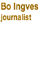 Bo Ingves journalist